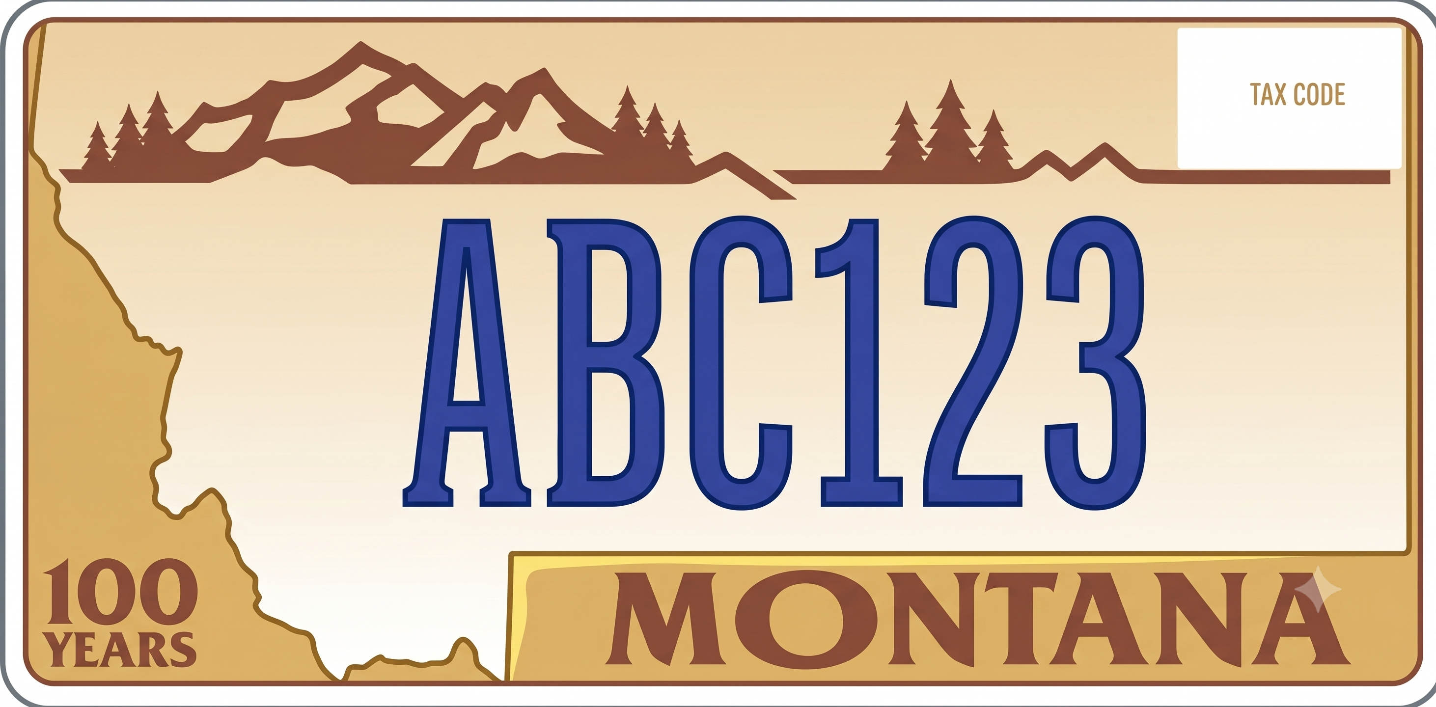 Montana centennial license plate: warm sandy tan background with a dark brown mountain range and pine tree silhouette across the upper portion, a golden outline of the state of Montana on the left, large bold navy blue ABC123 registration characters in the center, a gold banner along the bottom reading MONTANA in dark brown letters, and 100 YEARS text in the lower left corner