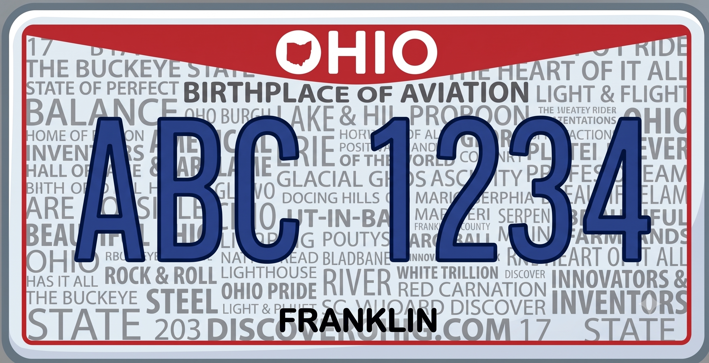 Ohio word cloud license plate: white and light gray background covered in dozens of Ohio-related phrases in varying gray tones including The Buckeye State, Birthplace of Aviation, Rock and Roll, Steel, Inventors, Heart of It All, and many more, with a bold red arched banner across the top showing OHIO in large white capital letters with the Ohio state outline replacing the letter O, large bold navy registration characters ABC 1234 in the center, and FRANKLIN in black at the bottom