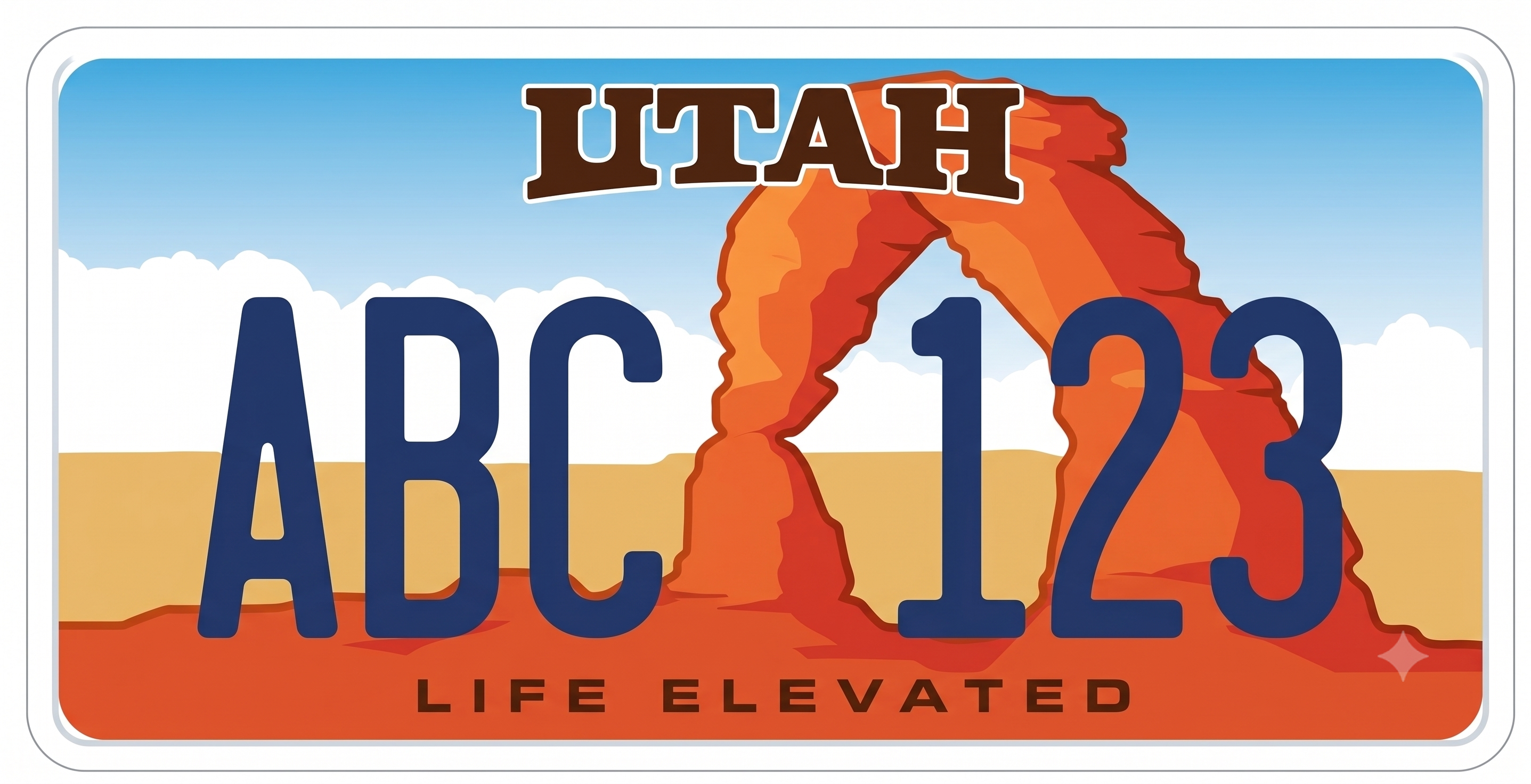 Utah Life Elevated Delicate Arch plate: UTAH in brown block letters at top, a large orange-red sandstone arch rising above a desert floor, blue sky with clouds in the background, dark navy plate numbers, and Life Elevated in brown at the bottom